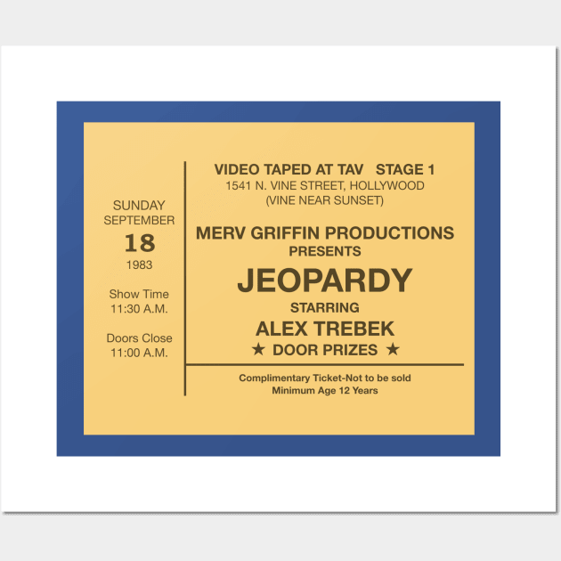 Jeopardy! Ticket Wall Art by whatsupnerds